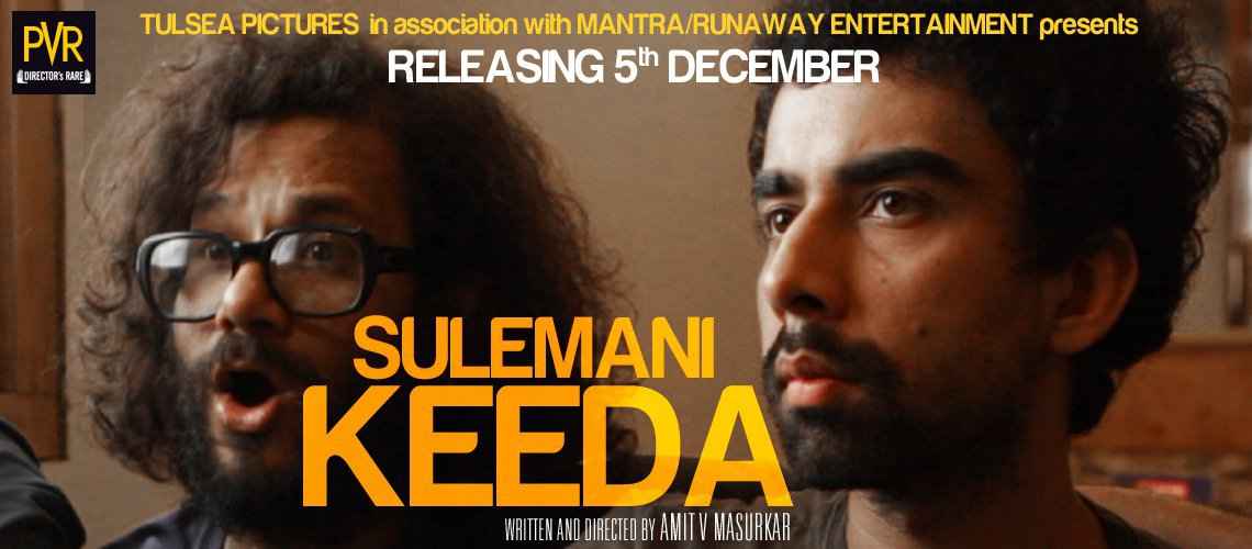 Режиссер Amit V Masurkar, это комедия о двух борющихся писателях, которые разыгрывают свой сценарий Sulemani Keeda в Болливуде и отправляются в путешествие, которое вы просто не можете пропустить